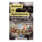 ATATÜRK VE AYDINLANMA DÜŞÜNSEL TEMELLERI VE GELİŞİMİ - KEMAL ARI