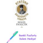 Atatürk ve Demokratik Türkiye + Renkli Fosforlu Kalem