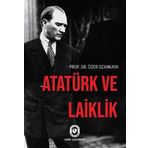 Atatürk Ve Laiklik - Özer Ozankaya