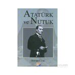 ATATÜRK VE NUTUK - HAKAN UZUN