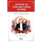 Atatürk ve Türk Milli Marş Devrimi - Ali Uçan