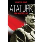 Atatürk ve Türk Milliyetçiliği