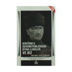 Atatürk'ü Sevmeyenlerden Siyah Lekeler ve Biz - Mehmet Arif Demirer