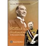 ATATÜRKÜN ARDINDAN SIR PERCY LORAINEIN TANIKLIĞI - HIKMET ÖZDEMİR
