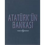 Atatürkün Bankası İş Bankası Kültür Yayınları