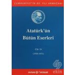 Atatürk'ün Bütün Eserleri Cilt 24 1930-1931 - Mustafa Kemal Atatürk
