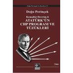 ATATÜRK´ÜN CHP PROGRAM VE TÜZÜKLERİ - DOĞU PERİNÇEK