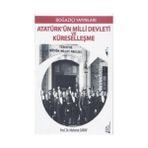 Atatürk’ün Milli Devleti ve Küreselleşme - Mehmet Saray