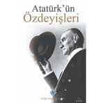 Atatürk'ün Özdeyişleri - Türk Tarih Kurumu Yayınları