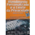 Atendimento Personalizado E O Limite Da Privacidade