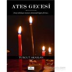 Ateş Gecesi - Turgut Akaslan