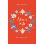 Ates-i Ask - Bilal Kemikli