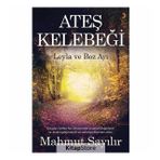 Ateş Kelebeği - Mahmut Sayılır