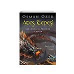 Ateş Tepesi Ejderhanın Peşinde 1. Kitap Cinius Yayınları
