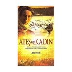 ATEŞ VE KADIN - ABBAS PİRİMOĞLU