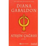 ATEŞİN ÇAĞRISI KISIM I - DIANA GABALDON