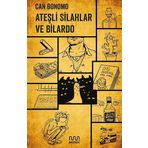 Ateşli Silahlar ve Bilardo