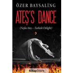 Ateş's Dance - Özer Baysaling