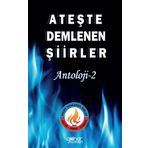 Ateşte Demlenen Şiirler Antoloji 2 Gülnar Yayınları