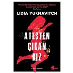 Ateşten Çıkan Kız - Lidia Yuknavitch