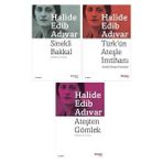 Ateşten Gömlek - Sinekli Bakkal - Türk'ün Ateşle Imtihanı - Halide Edib Adıvar
