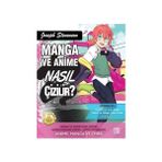 Athica Yayınları Manga ve Anime Nasıl Çizilir ?: Bölüm 2 + Godot'yu Beklerken + Martin Chuzzlewit - Hayır