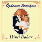 Ati Müzik Özdemir Erdoğan İkinci Bahar Nostalji Müzik 33 Plak 180 Gram