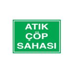 Atık Çöp Sahası Uyarı Tabelası - 50x70 Alüminyum Kompozit Panel - AT1