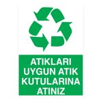 Atıkları Uygun Atık Kutularına Atınız Uyarı Tabelası - 50x70 Alüminyum Kompozit Panel - GD6