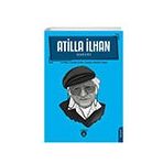 Atilla İlhan Hayatı - Dorlion Yayınları
