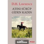 Atını Sürüp Giden Kadın - D. H. Lawrence