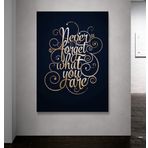 Atlantis Tablo Kbr231 Never Forget What You Are Kanvas Tablo, 70x100 cm