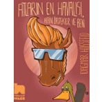 Atların En Havalısı Hain Ördekler ve Ben - Dagmar Hossfeld