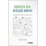 Atlas Akademi Yayınları Dönüşen Ben Değişen Dünya - Özel Gereksinimli Çocuklariyla Dönüşen Ebeveynler