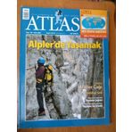 Atlas Aylık Coğrafya Ve Keşif Dergisi Ekim 2009 * Sayı: 199 / Alpler' De Yaşamak * Dünya Afetler Çağı * İstanbul Seli * Kahramanmaraş Obruğu
