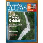 Atlas Aylık Coğrafya Ve Keşif Dergisi Eylül 2009 * Sayı: 198 / İkizdere'den Gediz' E 7 Suyun Öyküsü * Tarsus Çayı Bolkarların Gözyaşları
