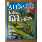 Atlas Aylık Coğrafya Ve Keşif Dergisi Mart 2014 * Sayı: 252 / Anadolu'ya Övgü * Doğubayazıt Ağrı'nın Çocukları