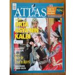 Atlas Aylık Coğrafya Ve Keşif Dergisi Mayıs 2014 * Sayı: 254 / Taşkent Orta Asya'nın Kalbi * İzollar Dicle Ve Fırat'ın Aşireti