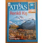 Atlas Aylık Coğrafya Ve Keşif Dergisi Ocak 2012 * Sayı: 226 / Renkli Kış * Dünyanın En Tehlikeli Havaalanları