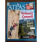 Atlas Aylık Coğrafya Ve Keşif Dergisi * Sayı: 255 * Haziran 2014 / Antalya - Geyikbayırı Tırmanış Cenneti * Kazakistan - Astana Rüzgarın Başkenti * Niksar Kalenin Eteğinde * Yas Evi Soma