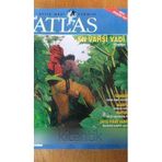 Atlas Aylık Gezi Dergisi Sayı: 43 / Ekim 1996 / En Vahşi Vadi Virandere