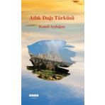 Atlık Dağı Türküsü / Kamil Aydoğan