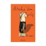 Atocha’dan Ayrılış - Ben Lerner