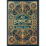 Au Bonheur des Dames: The Ladies' Paradise (Collector's Edition) (Laminated Hardback with Jacket)
