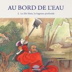 Au Bord de l'Eau Lu Zhi Shen, la Sagesse-profonde/花和尚 鲁智深