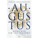 Augustus Roma'nın İlk İmparatoru - Adrian Goldsworthy