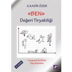 Aura Kitapları ''Ben Değeri Tiryakiliği''