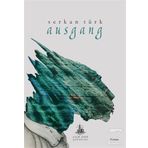 Ausgang - Serkan Türk