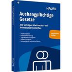 Aushangpflichtige Gesetze: Alle wichtigen Arbeitsschutzvorschriften für 2025 schnell und bequem erfüllen