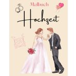 Ausmalbuch zur Hochzeit mit glänzendem Cover für Kinder im Alter von 7 bis 14 Jahren.: Es sind 15 liebevoll gestaltete Ausmalbilder, Rätsel und Seiten zum selbst gestalten vorhanden.